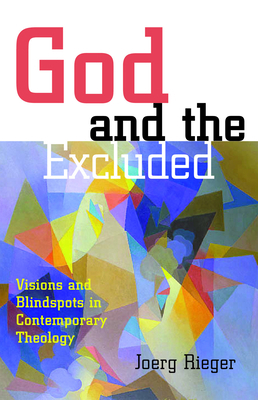 God and the Excluded 0800632540 Book Cover