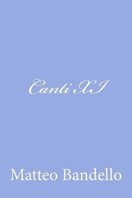 Canti XI [Italian] 1478240679 Book Cover