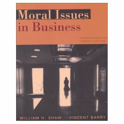Moral Issues in Business (Non-InfoTrac Version) 0534535984 Book Cover