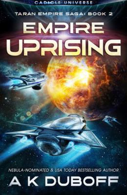 Empire Uprising (Taran Empire Saga Book 2) 1954344236 Book Cover