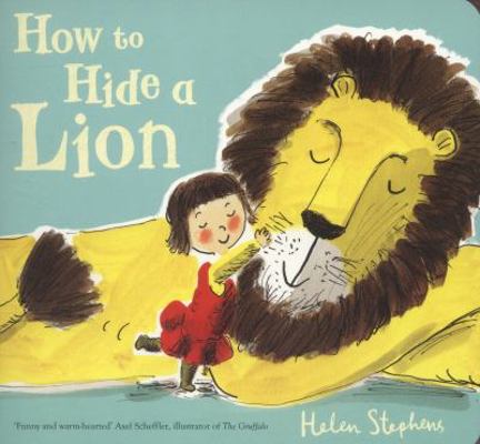 How to Hide a Lion 1407139630 Book Cover
