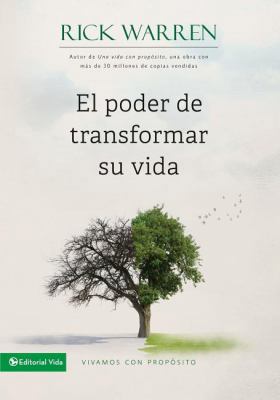 El Poder de Transformar Su Vida: Vivamos Con Pr... [Spanish] B00744PEJW Book Cover