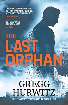 The Last Orphan: The Thrilling Sunday Times Bes... 0241402913 Book Cover
