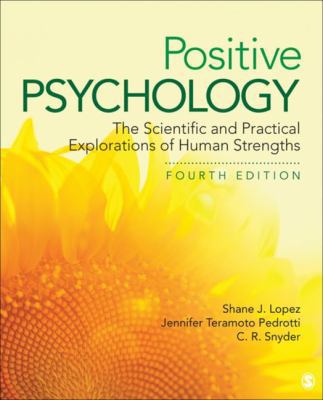 Positive Psychology: The Scientific and Practic... 1506357350 Book Cover