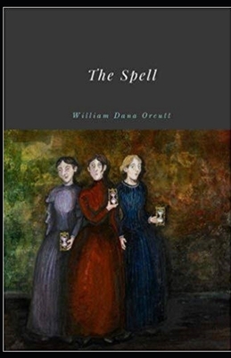 The Spell Illustrated 1673671756 Book Cover