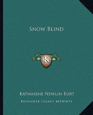 Snow Blind 1162684453 Book Cover