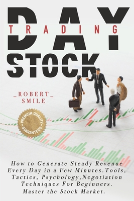 Day Trading Stock: How to Generate Steady Reven... B08L1QP4DW Book Cover