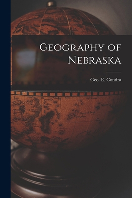 Geography of Nebraska 1018589279 Book Cover