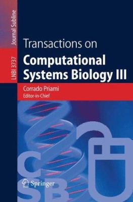 Transactions on Computational Systems Biology III 3540308830 Book Cover