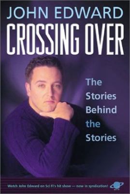 Crossing Over: The Stories Behind the Stories 1588720020 Book Cover