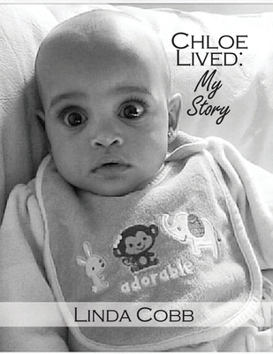 Chloe Lived: My Story B0BSRHHS38 Book Cover