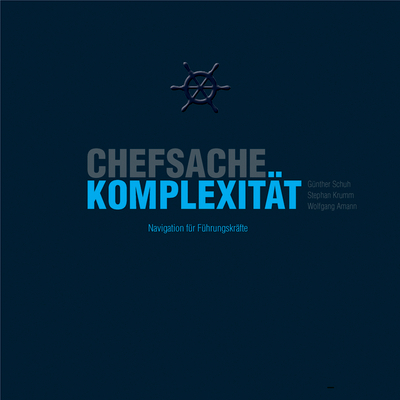 Chefsache Komplexität: Navigation Für Führungsk... [German] 3658016132 Book Cover