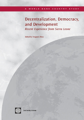 Decentralization, Democracy, and Development: R... 0821379992 Book Cover