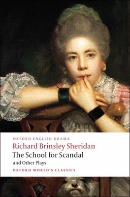 The School for Scandal and Other Plays: The Riv... B00NPMRM88 Book Cover