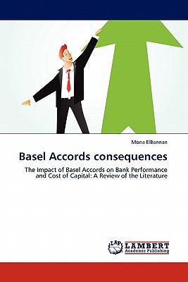 Basel Accords Consequences 3844383638 Book Cover