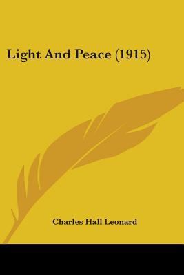 Light And Peace (1915) 1104243520 Book Cover