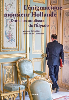 L'énigmatique monsieur Hollande [French] 2234079861 Book Cover