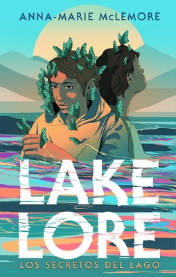 Lakelore [Spanish] 8417854762 Book Cover