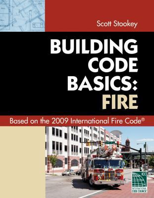 Code Basics Series: 2009 International Fire Code 1435400704 Book Cover