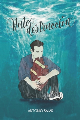 Autodestrucción [Spanish] B0C9HBPRZC Book Cover