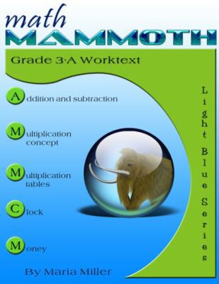 Math Mammoth Grade 3-A Worktext 1942715080 Book Cover
