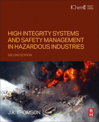 High Integrity Systems and Safety Management in... 0443339457 Book Cover