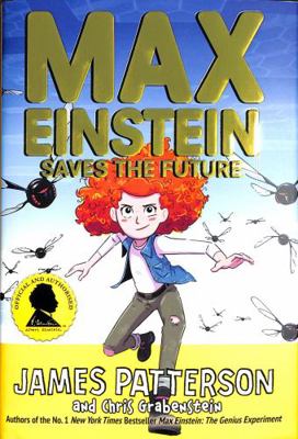 Max Einstein: Saves the Future (Max Einstein Se... 1529119642 Book Cover