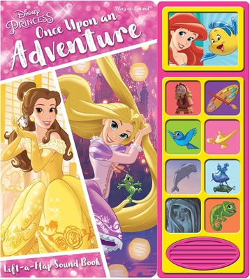 Disney Princess: Once Upon an Adventure Lift-A-... 1503731499 Book Cover