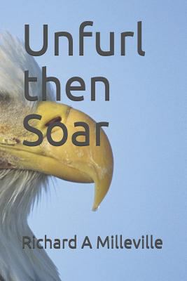 Unfurl Then Soar 1719901236 Book Cover