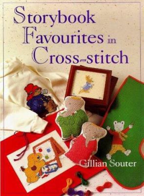 Storybook Favourites in Cross-stitch 0316644358 Book Cover