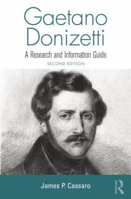 Gaetano Donizetti: A Research and Information G... 1138870277 Book Cover