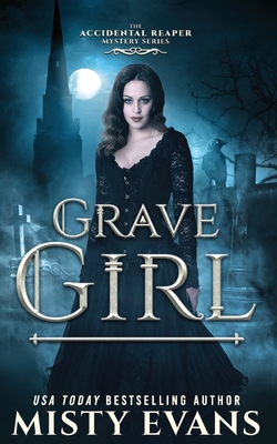 Grave Girl, The Accidental Reaper Paranormal Ur... 1948686821 Book Cover