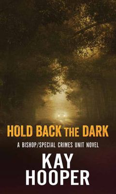 Hold Back the Dark [Large Print] 1683248074 Book Cover