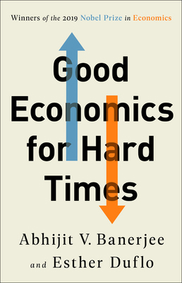 Good Economics for Hard Times 1610399501 Book Cover