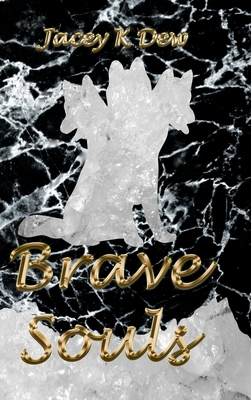 Brave Souls 1738771008 Book Cover