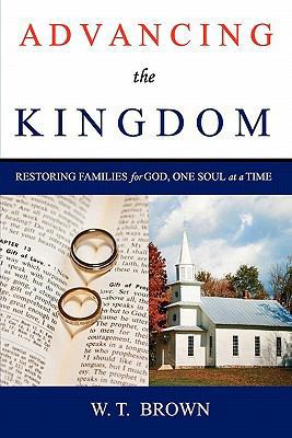 Advancing the Kingdom 1414118376 Book Cover