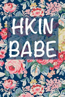 HKIN Babe: university student, kinesiology majo... 1544945140 Book Cover