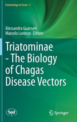 Triatominae - The Biology of Chagas Disease Vec... 3030645479 Book Cover