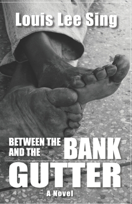 Between the Bank and the Gutter B0DL5FPF1V Book Cover