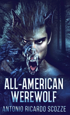 All-American Werewolf 4867512419 Book Cover