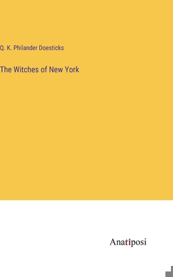 The Witches of New York 3382310791 Book Cover