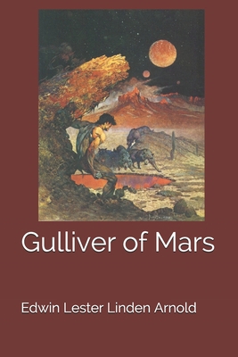 Gulliver of Mars 1654469734 Book Cover