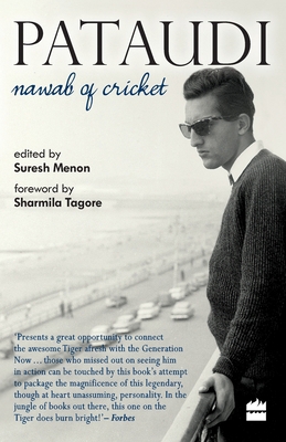 Pataudi: Nawab of Cricket 9351160998 Book Cover