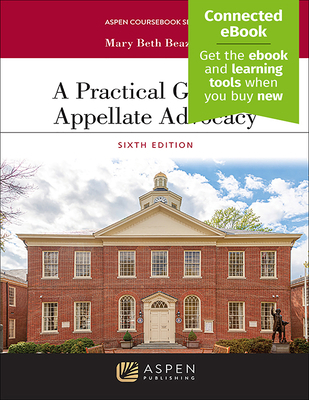 A Practical Guide to Appellate Advocacy: [Conne... 1543847544 Book Cover