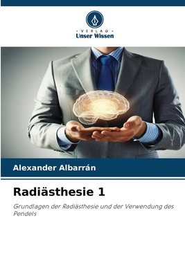 Radiästhesie 1 [German] 6209979327 Book Cover