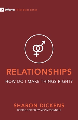 Relationships - How Do I Make Things Right? 1527104710 Book Cover