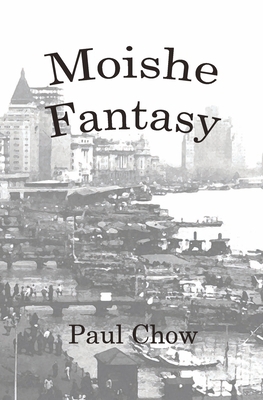 Moishe Fantasy 1453611738 Book Cover