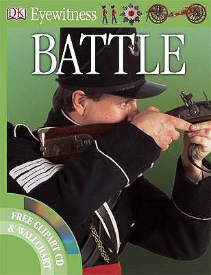 Battle (Eyewitness) 1405337761 Book Cover