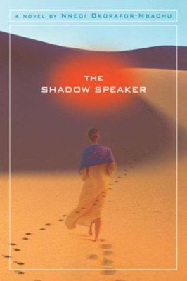 The Shadow Speaker 1423100336 Book Cover