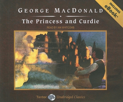 The Princess and Curdie, with eBook 1400109302 Book Cover